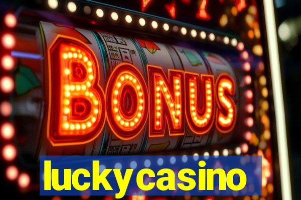 luckycasino