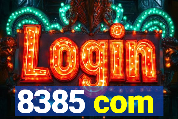 8385 com