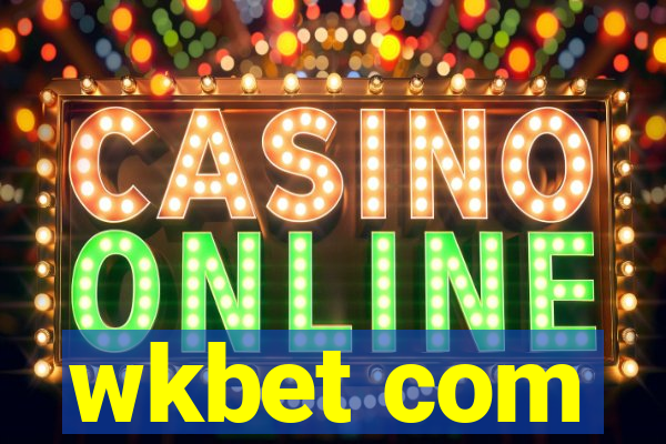 wkbet com