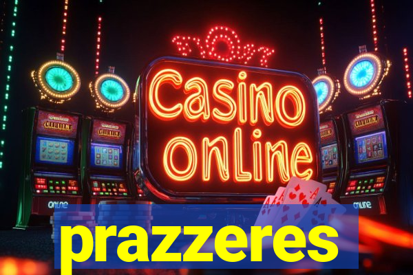 prazzeres