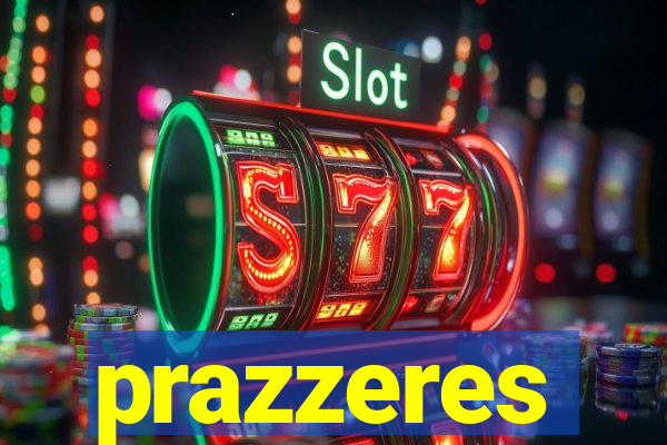 prazzeres