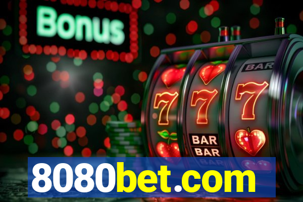 8080bet.com