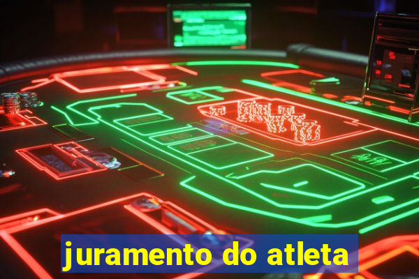 juramento do atleta