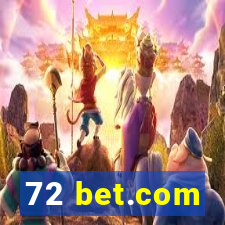 72 bet.com