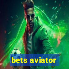 bets aviator