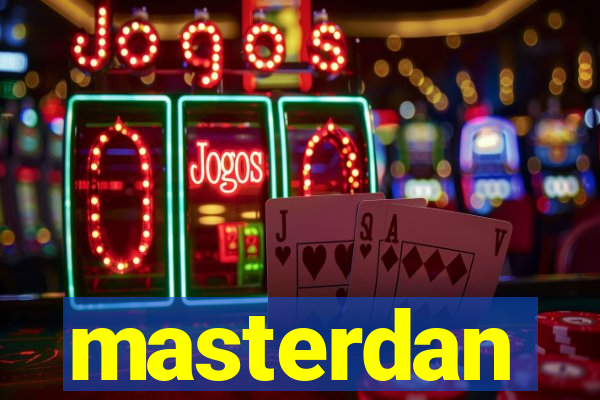 masterdan