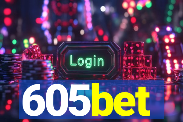 605bet