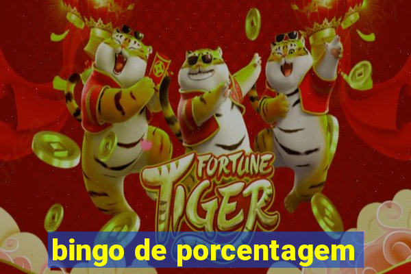 bingo de porcentagem