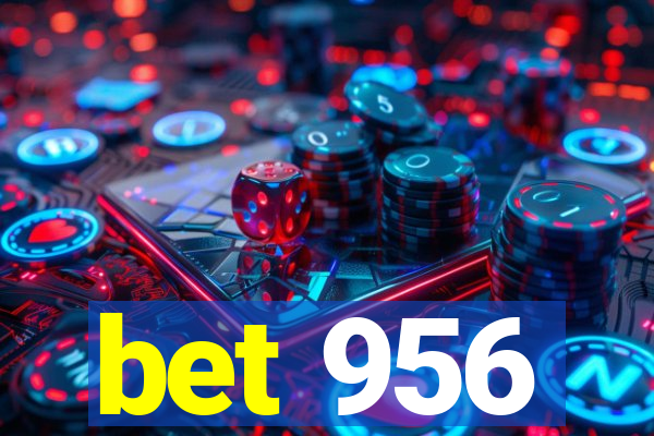 bet 956