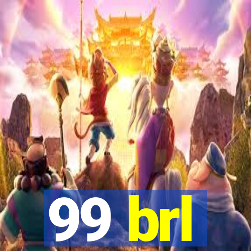 99 brl