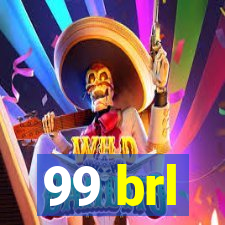 99 brl