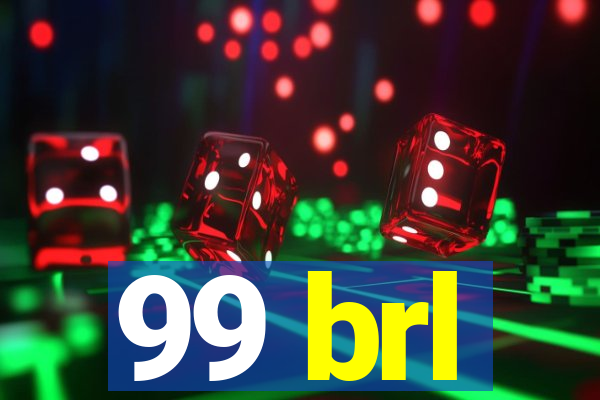 99 brl