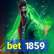 bet 1859