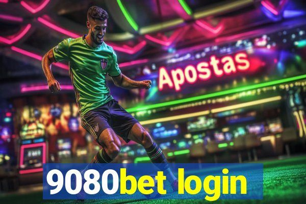 9080bet login