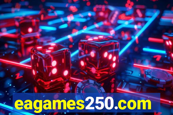 eagames250.com