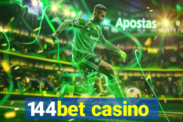 144bet casino