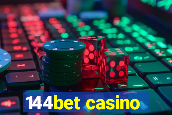 144bet casino