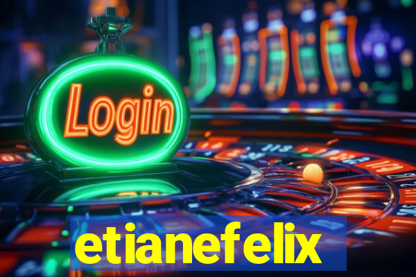 etianefelix