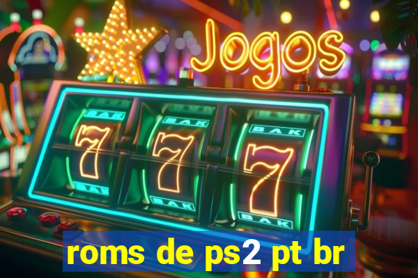 roms de ps2 pt br