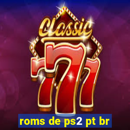 roms de ps2 pt br