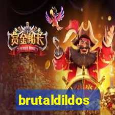 brutaldildos