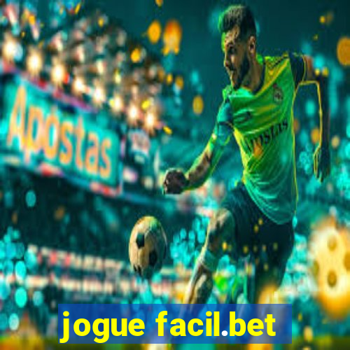 jogue facil.bet