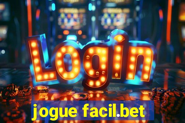 jogue facil.bet