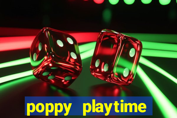 poppy playtime chapter 3 beta