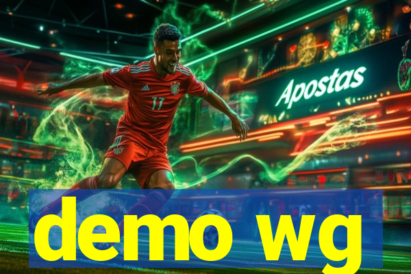 demo wg