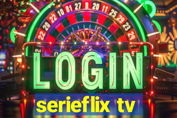 serieflix tv