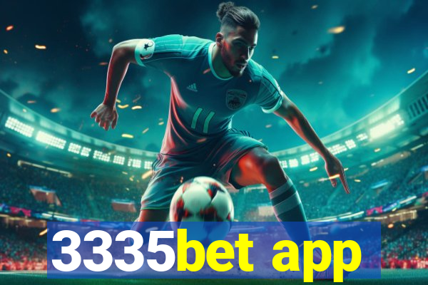 3335bet app
