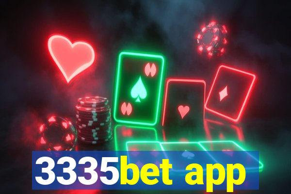 3335bet app