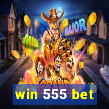 win 555 bet