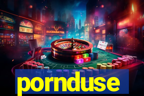 pornduse
