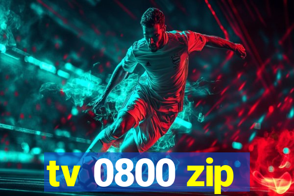 tv 0800 zip