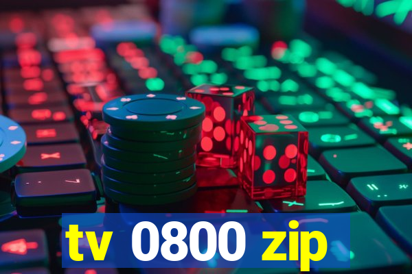 tv 0800 zip