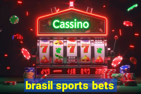 brasil sports bets