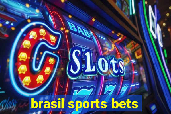 brasil sports bets