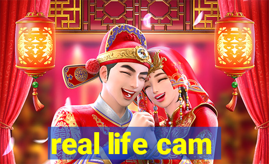 real life cam