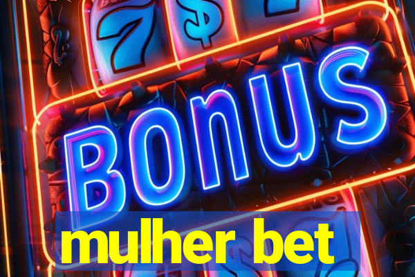 mulher bet