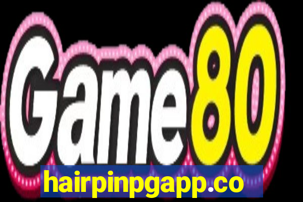 hairpinpgapp.com