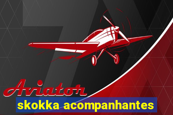 skokka acompanhantes