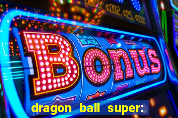 dragon ball super: super hero dublado download