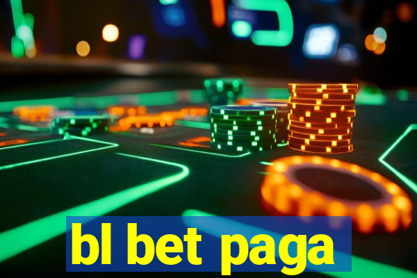 bl bet paga