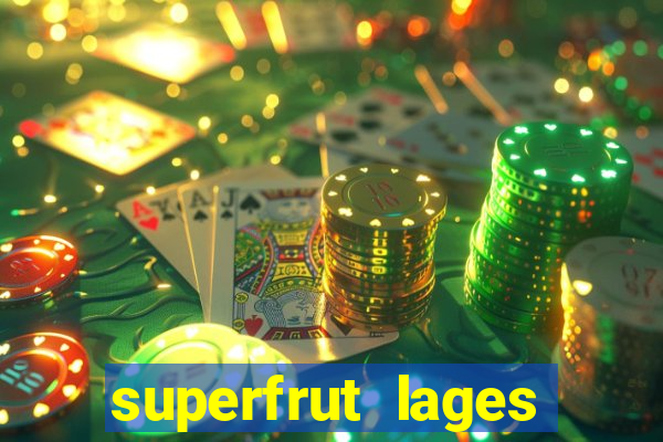 superfrut lages trabalhe conosco