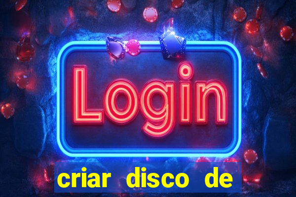 criar disco de boot windows