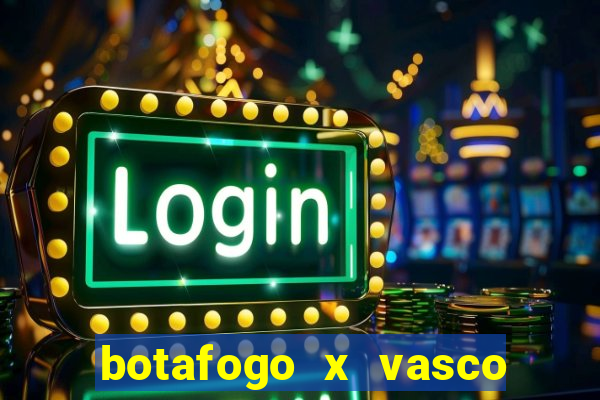 botafogo x vasco ao vivo futemax