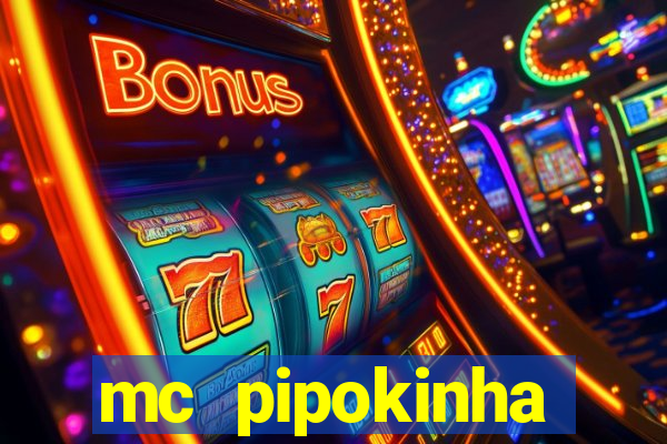 mc pipokinha privacy vazado