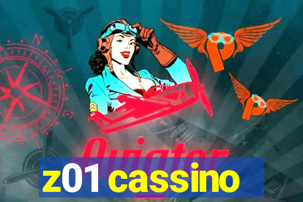 z01 cassino
