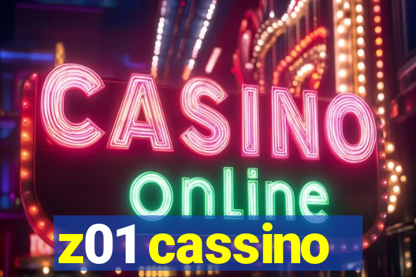 z01 cassino
